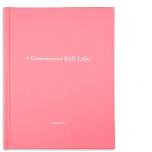 7 Communist Still Lifes, 2003