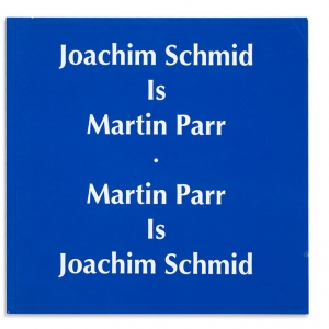 Joachim Schmid Is Martin Parr, 2009