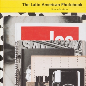 The Latin American Photobook, 2011