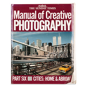 The Sunday Times, Manual of Creative Photography, 1989